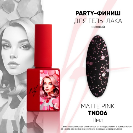 PARTY TOP PINK MATTE